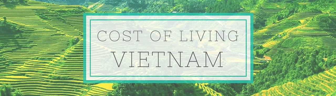 Cost of Living in Vietnam