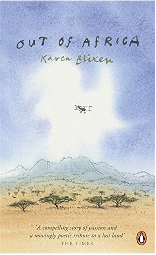 Out of Africa by Karen Blixen